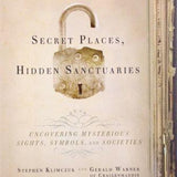 Secret Places, Hidden Sanctuaries: Uncovering Mysterious Sights, Symbols, and Societies - Secret Stashing - Concealment Furniture, Diversion Safes, Home Security Safes