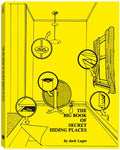 The Big Book Of Secret Hiding Places - Secret Stashing - Concealment Furniture, Diversion Safes, Home Security Safes